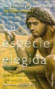 La especie elegida