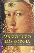 Los Borgia -  la vida corrupta del papa Alejandro VI y su familia.